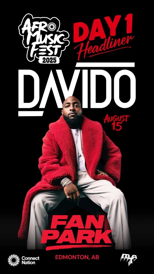 DAVIDO confirmed as Headliner for AFRO MUSIC FEST 2025 – Edmonton, AB Canada